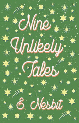 Nine Unlikely Tales 152871301X Book Cover