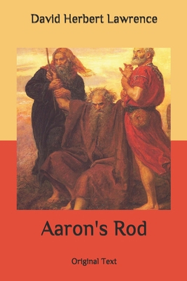 Aaron's Rod: Original Text B086Y38CFV Book Cover