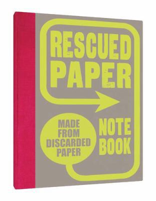 Rescued Paper Notebook, Hardcover 1452150079 Book Cover