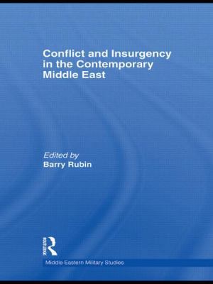 Conflict and Insurgency in the Contemporary Mid... 0415582121 Book Cover