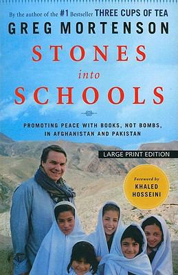 Stones Into Schools: Promoting Peace with Books... [Large Print] 159413409X Book Cover