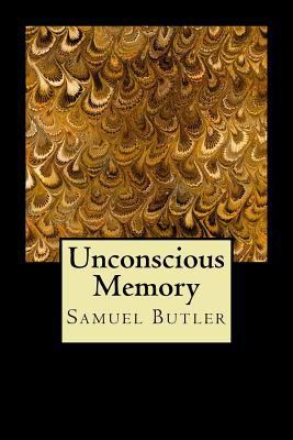 Unconscious Memory 1540377091 Book Cover