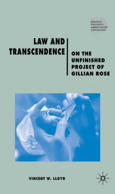 Law and Transcendence: On the Unfinished Projec... 0230210473 Book Cover