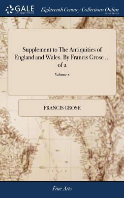 Supplement to The Antiquities of England and Wa... 1385110694 Book Cover