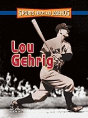 Lou Gehrig 0822553112 Book Cover