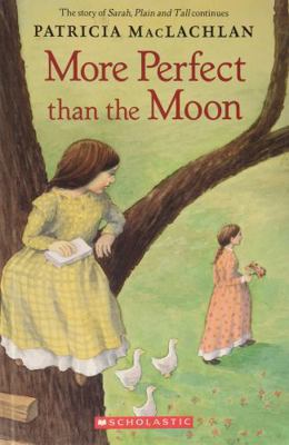 More Perfect Than the Moon 0439775256 Book Cover