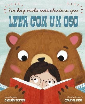 No Hay Nada Más Chistoso Que Leer Con un Oso = ... [Spanish] 1515846652 Book Cover