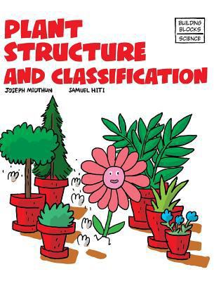 Plant Structure and Classification 0716678829 Book Cover