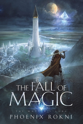 The Fall of Magic B0DNRTSK8H Book Cover