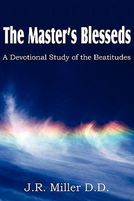 The Master's Blesseds, a Devotional Study of th... 1612031803 Book Cover