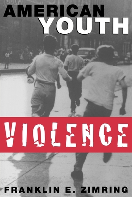 American Youth Violence 019514063X Book Cover