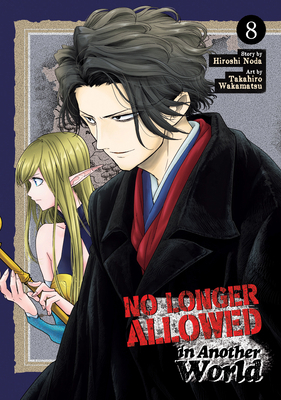 No Longer Allowed in Another World Vol. 8            Book Cover