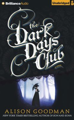 The Dark Days Club 148058035X Book Cover