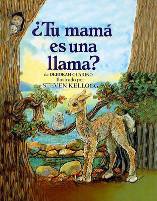 Tu Mama Es una Llama? = Is Your Mama a Llama? [Spanish] 0780729978 Book Cover