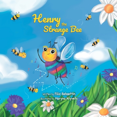 Henry the Strange Bee 0648947610 Book Cover