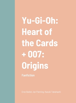 Yu-Gi-Oh and 007 1387524208 Book Cover