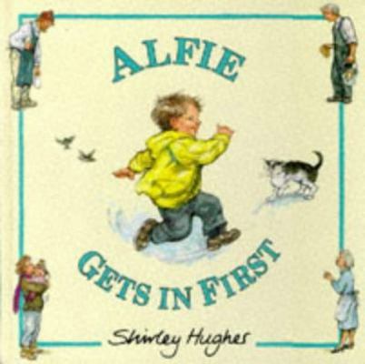 Alfie Gets in First 0370324455 Book Cover