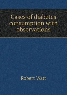 Cases of diabetes consumption with observations 5518618344 Book Cover