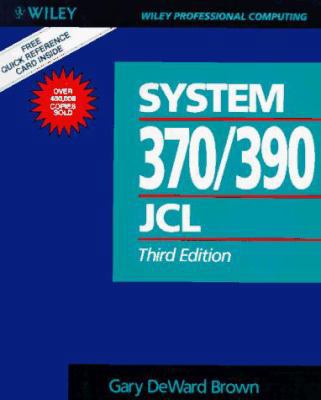 System 370/390 Job Control Language (Wiley professional computing)