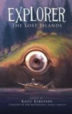 Explorer (the Lost Islands #2) 141970883X Book Cover