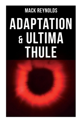 Adaptation & Ultima Thule: The Tale of United P... 8027274524 Book Cover