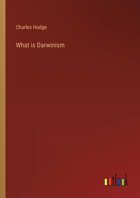 What is Darwinism 3368815822 Book Cover