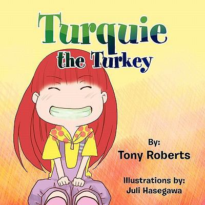 Turquie the Turkey 1456859692 Book Cover