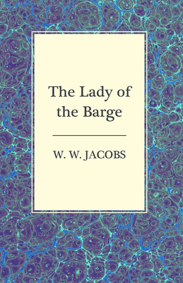 The Lady of the Barge 1473306116 Book Cover