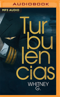 Turbulencias [Spanish] 1978689896 Book Cover