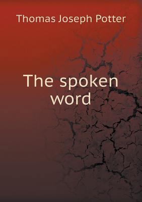 The Spoken Word 5518496486 Book Cover