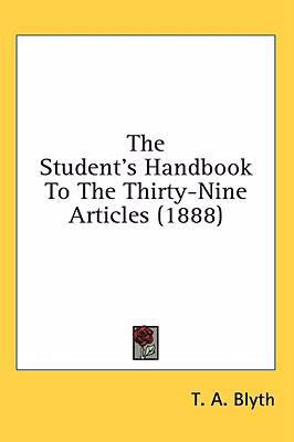 The Student's Handbook To The Thirty-Nine Artic... 1436516781 Book Cover