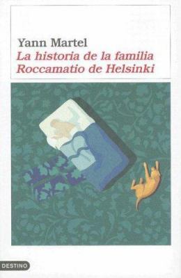 La Historia de La Familiar Roccamatio de Helsinki [Spanish] 8423338665 Book Cover