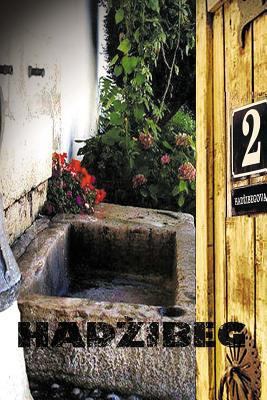 Hadzibeg 2: Hadzibegova Druga [Bosnian] 1530339588 Book Cover