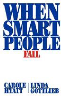 When Smart People Fail 1439156883 Book Cover