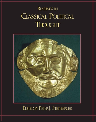 Readings in Classical Political Thought B00B8SWTG6 Book Cover