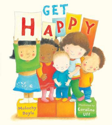 Get Happy B00B55DEXE Book Cover