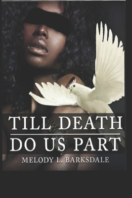 Till Death Do Us Part B08C8X981R Book Cover