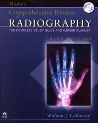 Mosby's Comprehensive Review of Radiography: Th... 0323018394 Book Cover