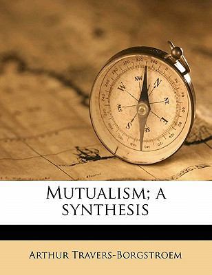 Mutualism; A Synthesis 1176441051 Book Cover