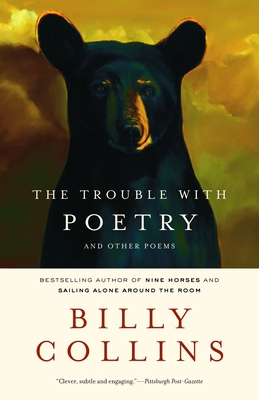 The Trouble with Poetry: And Other Poems 0375755217 Book Cover