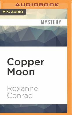 Copper Moon 152265965X Book Cover