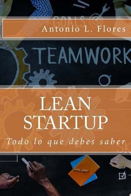 Lean Startup, al grano [Spanish] 1533520046 Book Cover