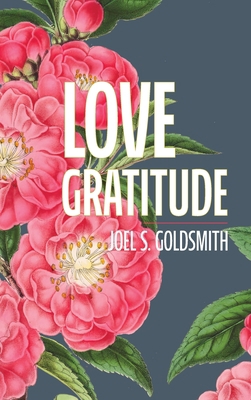 Love Gratitude 1684931924 Book Cover