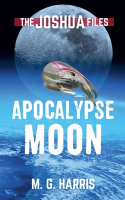 Apocalypse Moon 190907229X Book Cover