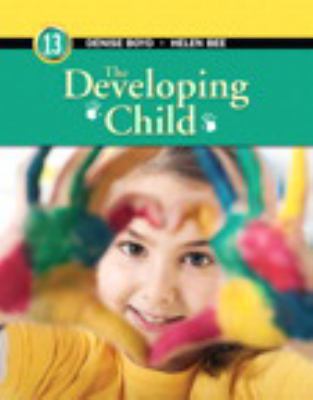 Developing Child, The, Plus New Mylab Psycholog... 0205987850 Book Cover