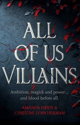 All of Us Villains 1473233860 Book Cover