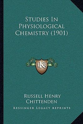 Studies In Physiological Chemistry (1901) 1165810638 Book Cover
