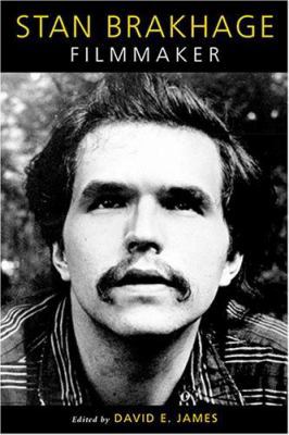 Stan Brakhage: Filmmaker 1592132715 Book Cover