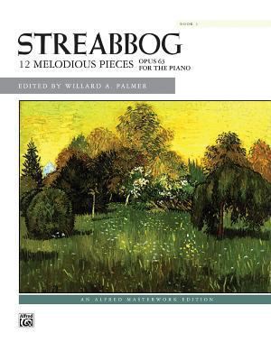Streabbog -- 12 Melodious Pieces, Book 1, Op. 6... 0739006150 Book Cover