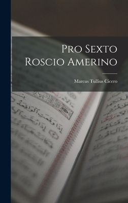 Pro Sexto Roscio Amerino 1016622783 Book Cover